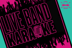 Live Band Karaoke 01/26 @ 300 Club Lounge